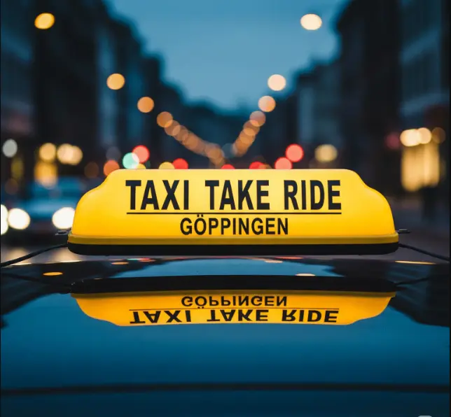 Willkommen bei Taxi Take Ride Göppingen
